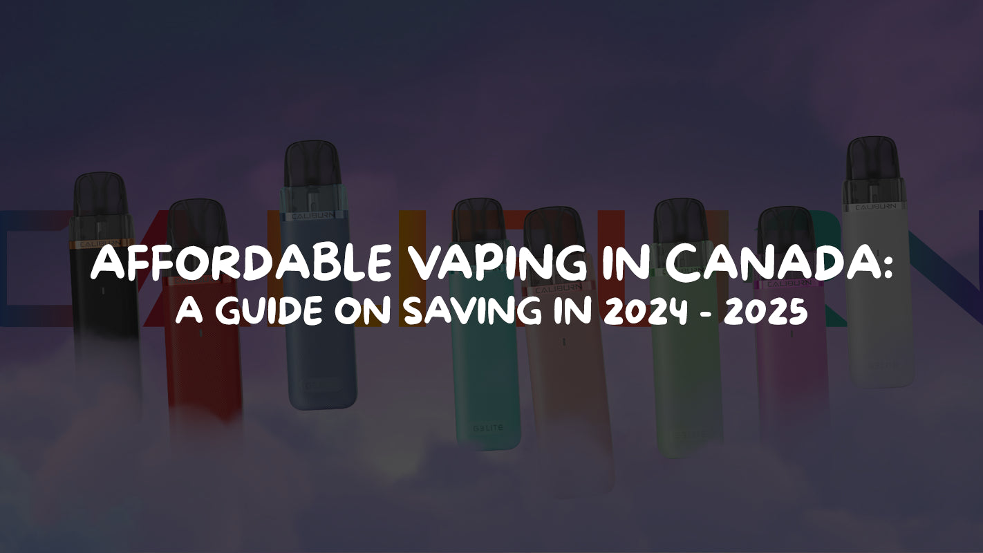 Affordable Vaping Options in Canada