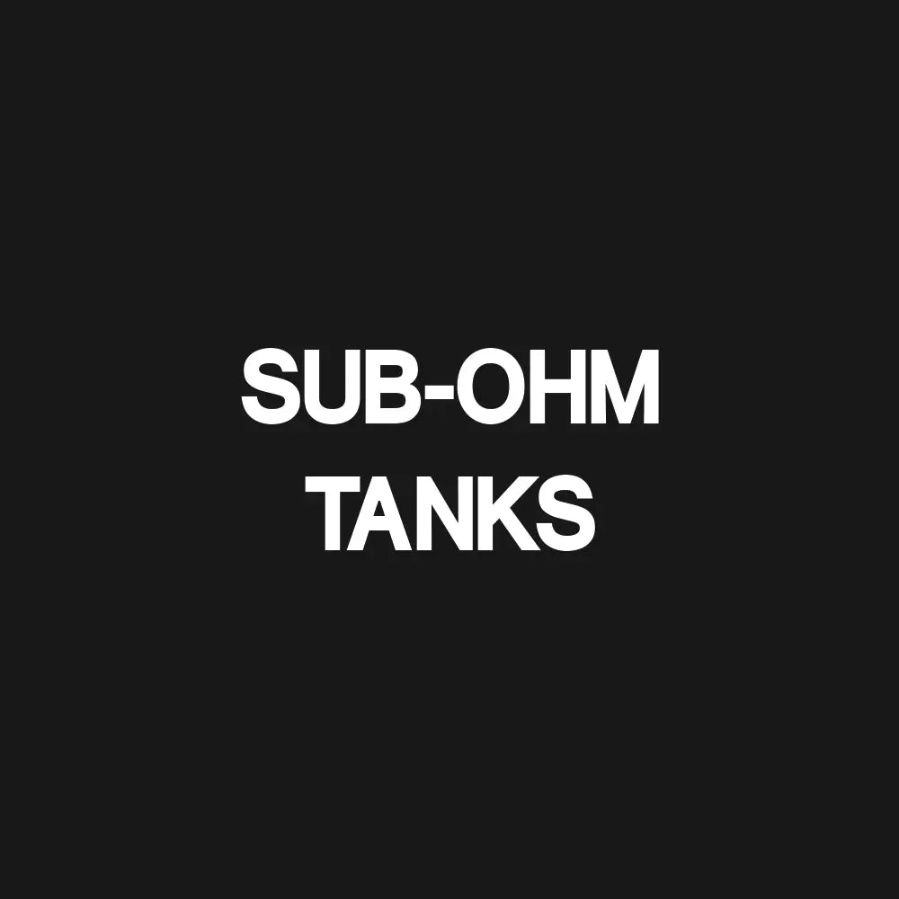 Sub-ohm vape tanks